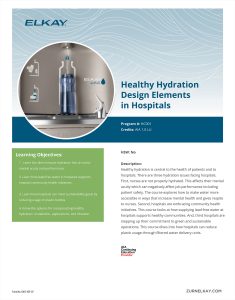 Healthy Hydration Design Elements in Hospitals